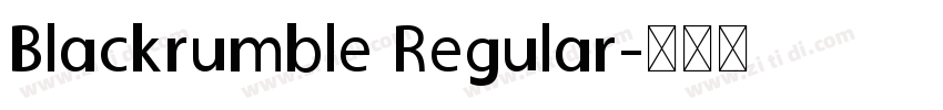 Blackrumble Regular字体转换